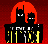 Заставка игры Adventures of Batman & Robin, The